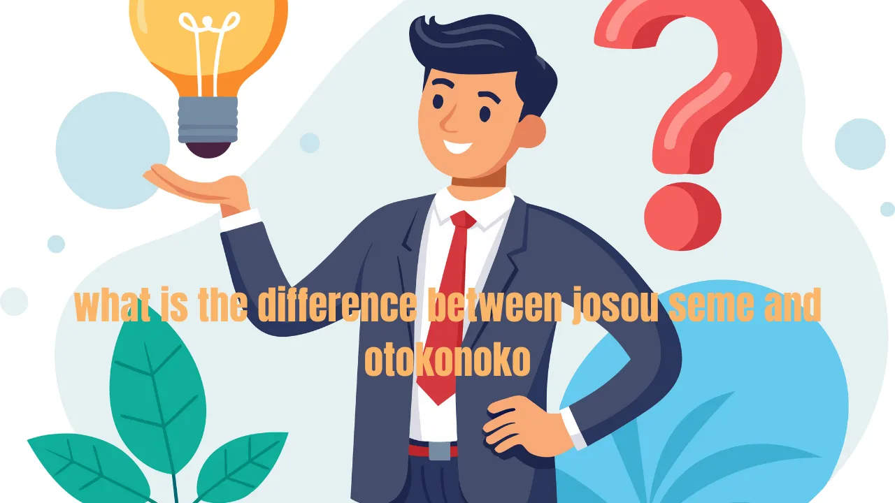 what is the difference between josou seme and otokonoko