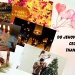 do jehovah witnesses celebrate thanksgiving