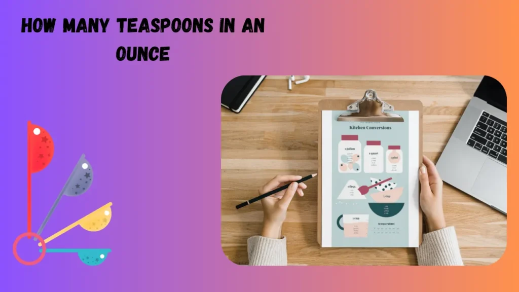 how many teaspoons in an ounce