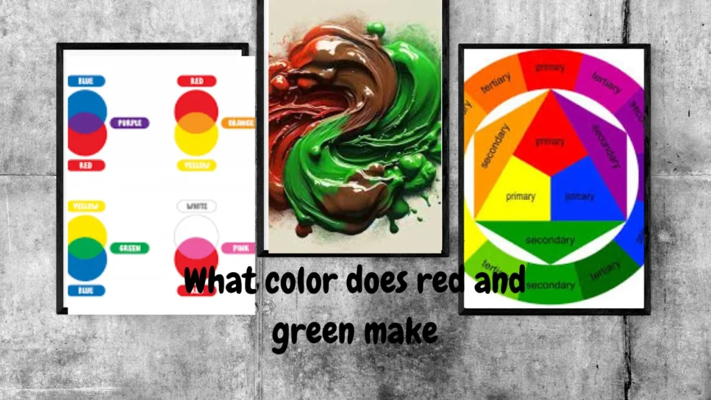 what color does red and green make