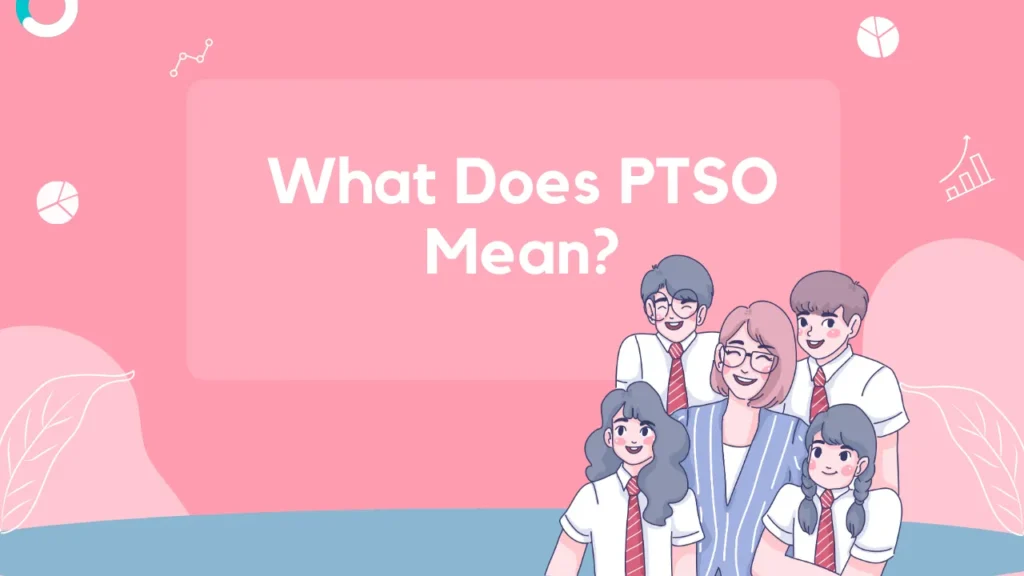 what does ptso mean